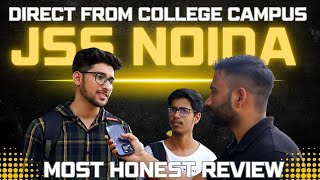 JSS Noida Honest Review Placements  Admission Process  Campus Life [upl. by Anujra]