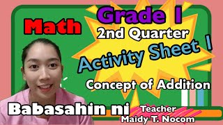 Math 1 Second Quarter Week 1 Concept of Addition [upl. by Lumbye148]