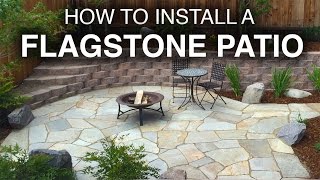 How To Install A Flagstone Patio StepbyStep [upl. by Uah789]