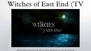 Witches of East End TV series [upl. by Maidy]