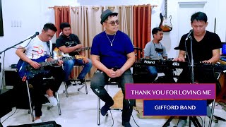 Thank You For Loving Me Bon Jovi GIFFORD BAND COVER [upl. by Rothberg]