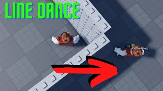 How To LINE DANCE clip NEW METHOD  Roblox [upl. by Ardnaeel]