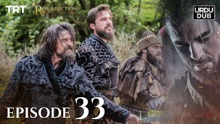 Ertugrul Ghazi Urdu ｜ Episode 33 ｜ Season 1 [upl. by Drareg449]