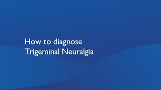 How to diagnose Trigeminal Neuralgia [upl. by Sosanna]