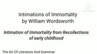 the summary of Intimations of Immortality by William Wordsworth in bangla [upl. by Annoyik512]