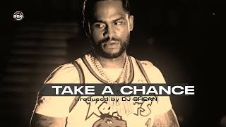 Free DAVE EAST x JADAKISS TYPE BEAT quotTAKE A CHANCEquot Prod By Dj SHEAN SOULFUL [upl. by Atirehgram]