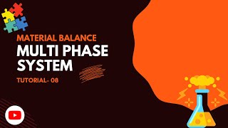 Multi Phase System  Lecture 08  Material Balance  Chemical Engineering In Bengali [upl. by Aimekahs417]