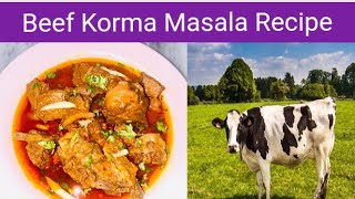 Beef Korma Masala Recipe By Desi Food Home l Korma Recipe l Beef Ka Salan Recipe [upl. by Ferdinanda89]