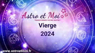 Horoscope vierge 2024 astro et moi divination voyance spiritualité [upl. by Mcnalley]