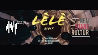 ALBI X  LÉLÉ Official Video [upl. by Tamra408]