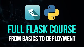 Full Flask Course For Python  From Basics To Deployment [upl. by Deryl]