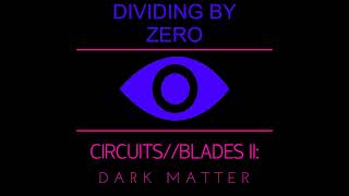 Dividing By Zero  Trails [upl. by Leinto]