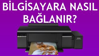 Epson Yazıcı Bilgisayara Nasıl Bağlanır [upl. by Adla591]