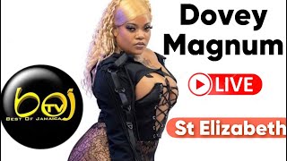 Dovey Magnum performs  Belair Lifestyle  Junction  St Elizabeth [upl. by Atinus]