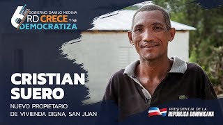 Cristian Suero Nuevo propietario de vivienda digna San Juan [upl. by Shelton]