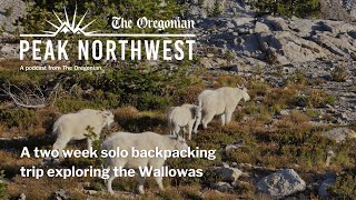 A twoweek solo backpacking trip exploring the Wallowas [upl. by Htiek]