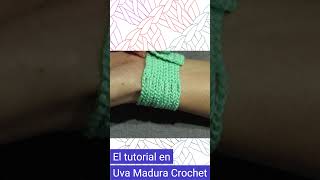 MANILLA PULSERA BRAZALETE Tejido a CROCHET El Tutorial en Uva Madura Crochet [upl. by Marela121]