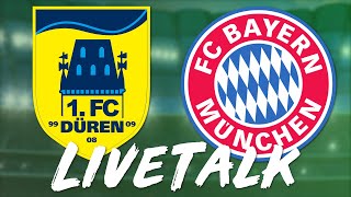 🔴 LIVE 1 FC Düren vs Bayern München  LiveTalk DFB Pokal [upl. by Eidde]