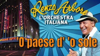 O paese d o sole Renzo Arbore e LOrchestra Italiana [upl. by Orianna]