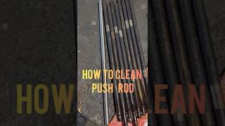 How to clean Engine Push Rods shorts youtube tricks cleaning engine part video diy skills [upl. by Anelleh]