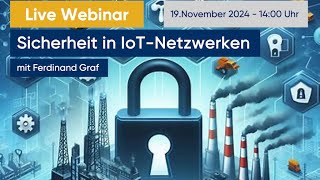 Webinar  Sicherheit in IIoT Netzwerken [upl. by Ednutey]