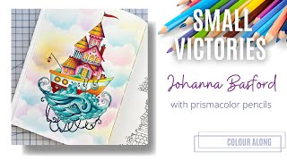 Colour Along  Small Victories by Johanna Basford  Prismacolor [upl. by Ameg982]