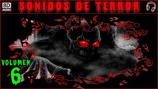 SONIDOS DE TERROR 8D 😱 SONIDOS HALLOWEEN 🎃 sonidos de miedo audio terrorifico [upl. by O'Neil]