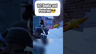 1v2 Peterbot and Bugha😎 fortnite fortnitememes gaming [upl. by Ahsem]