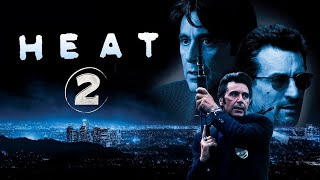 Heat 2 Trailer  First Look 2025  Release Date  Plot amp Cast  Everything We Know [upl. by Aleibarg]