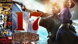 BioShock Infinite Gameplay Walkthrough Español  Parte 17 Lady Comstock [upl. by Annaoy185]