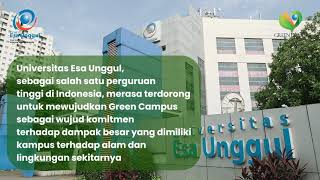 Komitmen Universitas Esa Unggul Dalam Mewujudkan Kampus Hijau Melalui Program UI GreenMetric [upl. by Ellennahc]