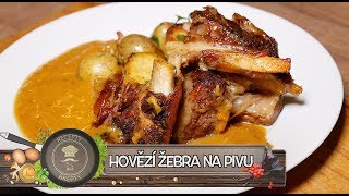 Hovězí žebra na pivu  Jedním slovem paráda [upl. by Llenrahs977]