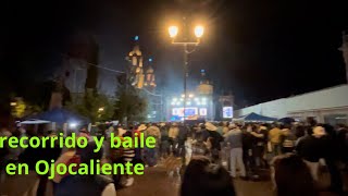 RECORRIDO y BAILE en OJOCALIENTEZACATECAS FERTU 2024  coique vlogs [upl. by Nadya570]