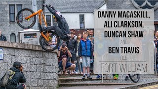 Danny MacAskill Ali Clarkson Ben Travis and Duncan Shaw Ride Fort William [upl. by Airpac240]