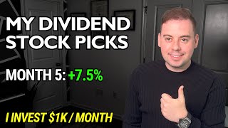 Building a Dividend Portfolio with 1000 a Month Month 5 Update [upl. by Attegroeg]