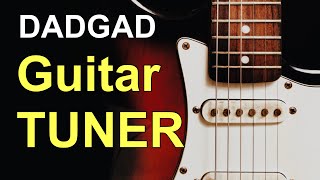 DADGAD Electric Guitar Tuner [upl. by Airlee]