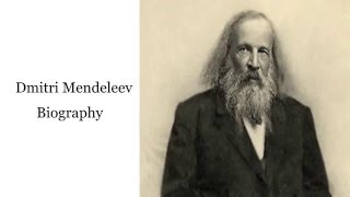 Dmitri Mendeleev Biography [upl. by Ashlie]