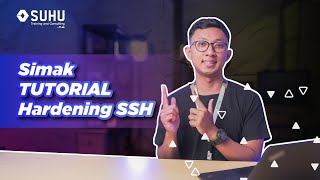 TUTORIAL Hardening SSH  Tools Remote Server  Upskilling withSUHU [upl. by Celia]