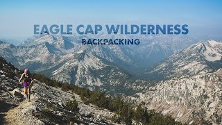 Eagle Cap Wilderness Backpack [upl. by Atikir]