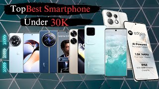 Top Best Smartphone  Under 30K  MobilesIndia [upl. by Notnert]