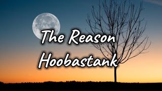 The Reason Lyrics Hoobastank music popular popsonglyrics lovesong lyrics song trending [upl. by Cogan]