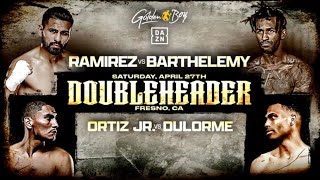 Jose Ramirez vs Rances Barthelemy amp Vergil Ortiz Jr vs Thomas Dulorme LIVE Commentary [upl. by Enimsaj]