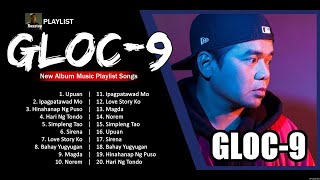 GLOC 9 NEW SONGS PLAYLIST  OPM Songs 2023 274 [upl. by Ghiselin]