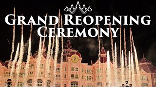 4K MultiAngle Grand Reopening Ceremony Disneyland Hotel  Disneyland Paris [upl. by Aliam]