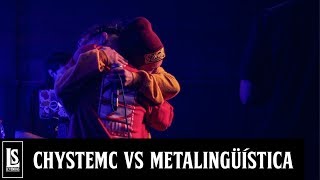 Chystemc vs Metalingüística  Octavos de final  Leyendas del Free  Segunda edición 2019 [upl. by Hoxie]