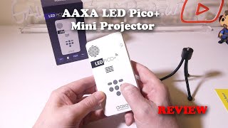 AAXA LED Pico Mini Projector REVIEW  Small But Mighty [upl. by Stolzer]