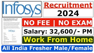 Infosys Recruitment 2024  Infosys Fresher Jobs 2024  Infosys Job Vacancy 2024  Salary ₹34000 [upl. by Ylus706]