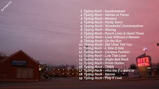 Tipling Rock Full Album [upl. by Nerua11]