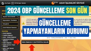 Ösym Eğitim Bilgisi OBP Güncelleme Son Gün Ösym Eğitim Bilgisi Güncellemesi Nasıl Yapılır [upl. by Flight]