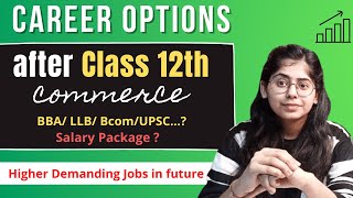 Career options after Class 12th  10 High Salary Jobs  Commerce [upl. by Siro]